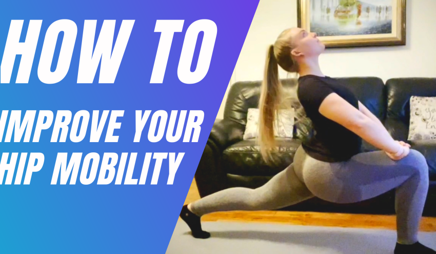 How to improve your hip mobility